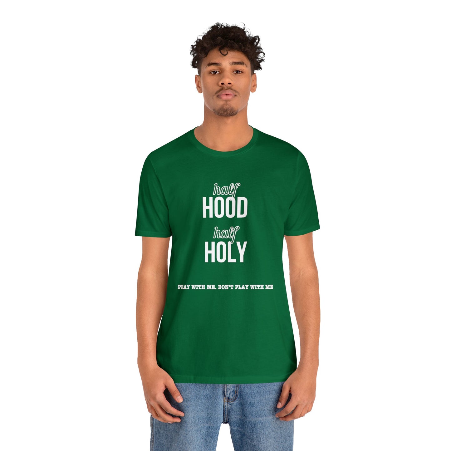 Half Hood Half Holy Short Sleeve Tee