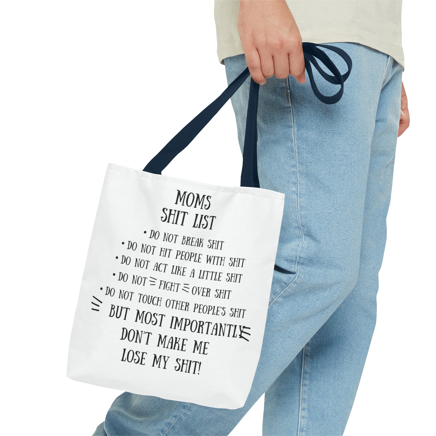 Mom's Shit List Tote Bag