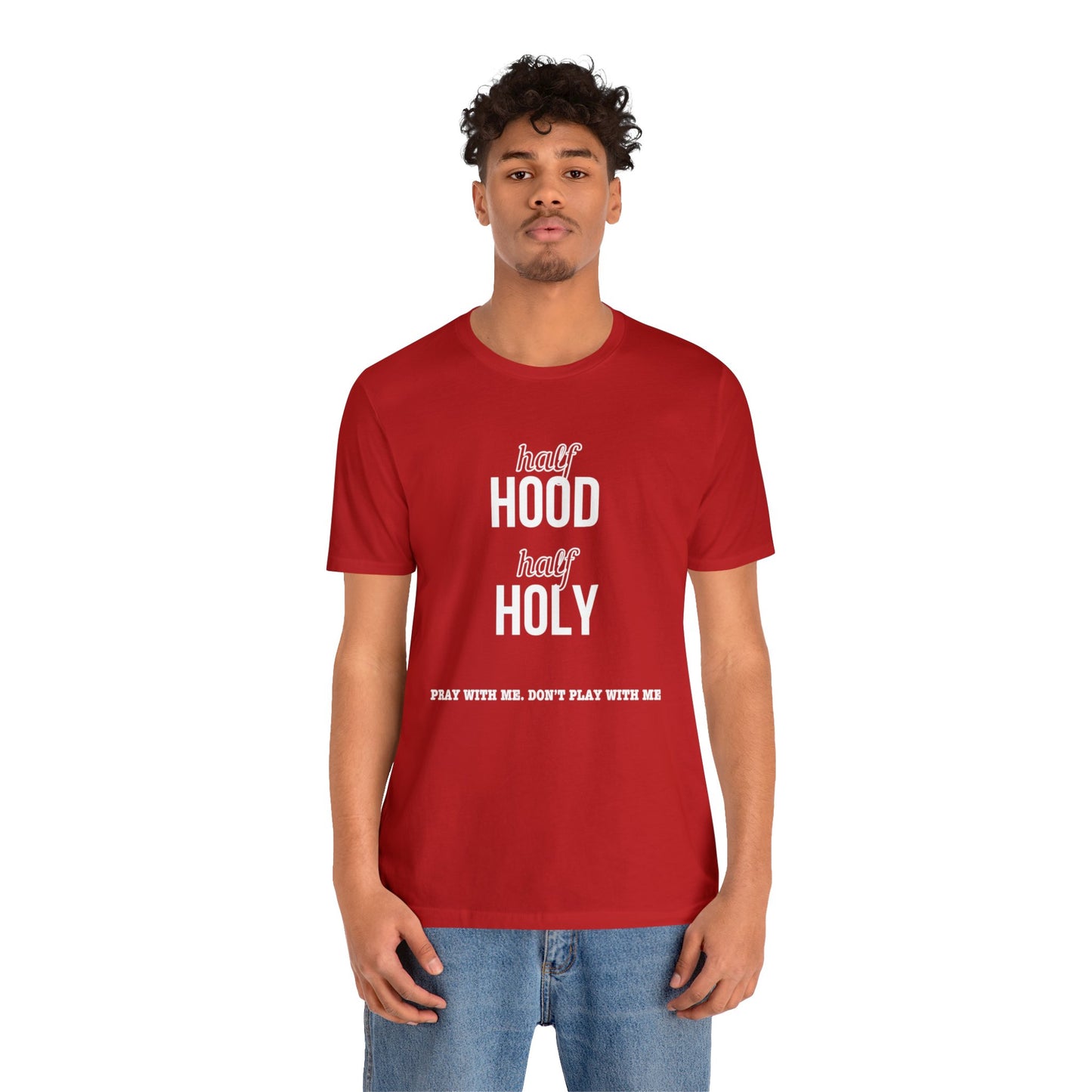 Half Hood Half Holy Short Sleeve Tee