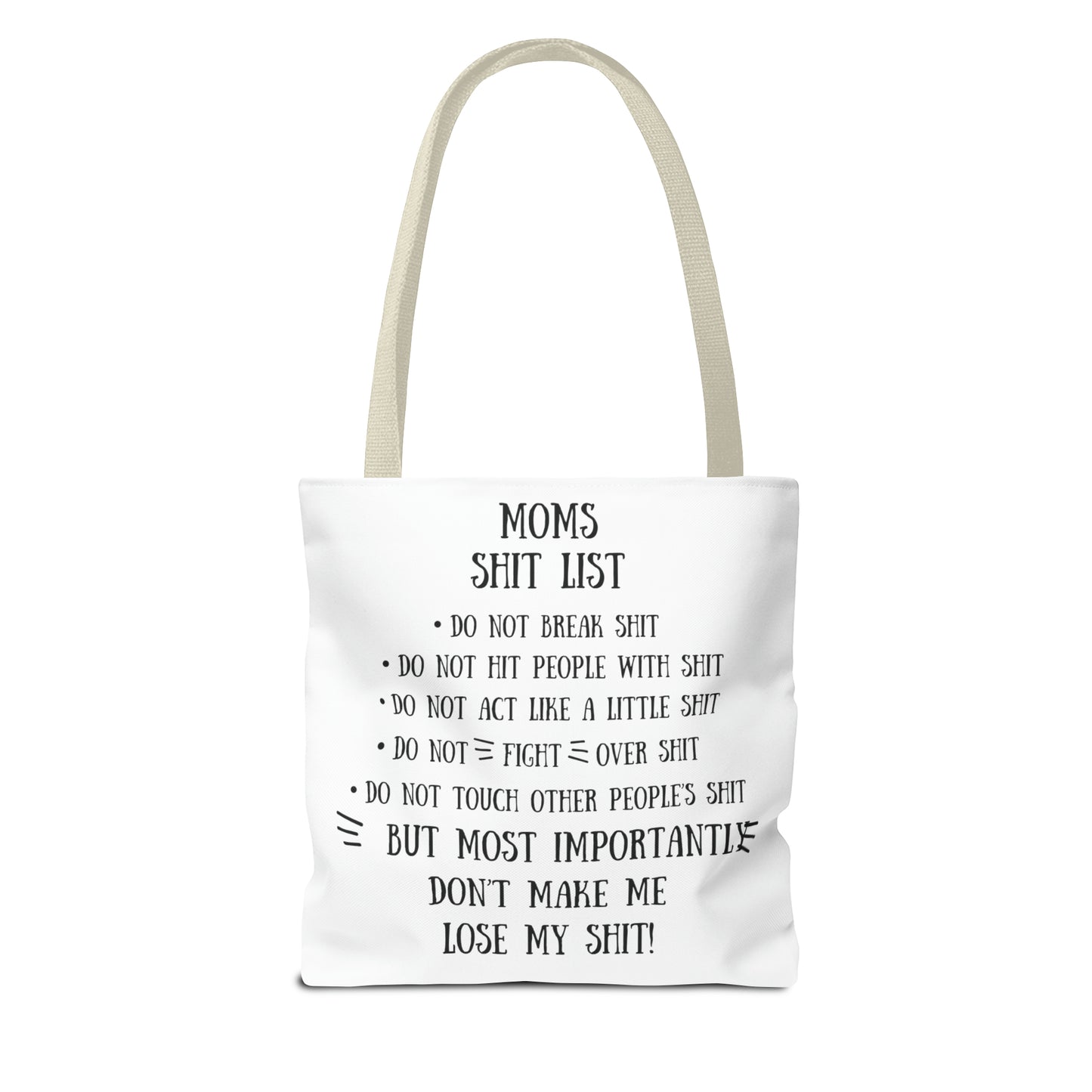 Mom's Shit List Tote Bag