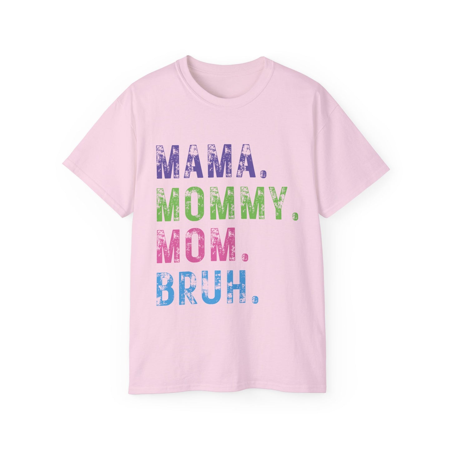 MAMA Ultra Cotton Tee