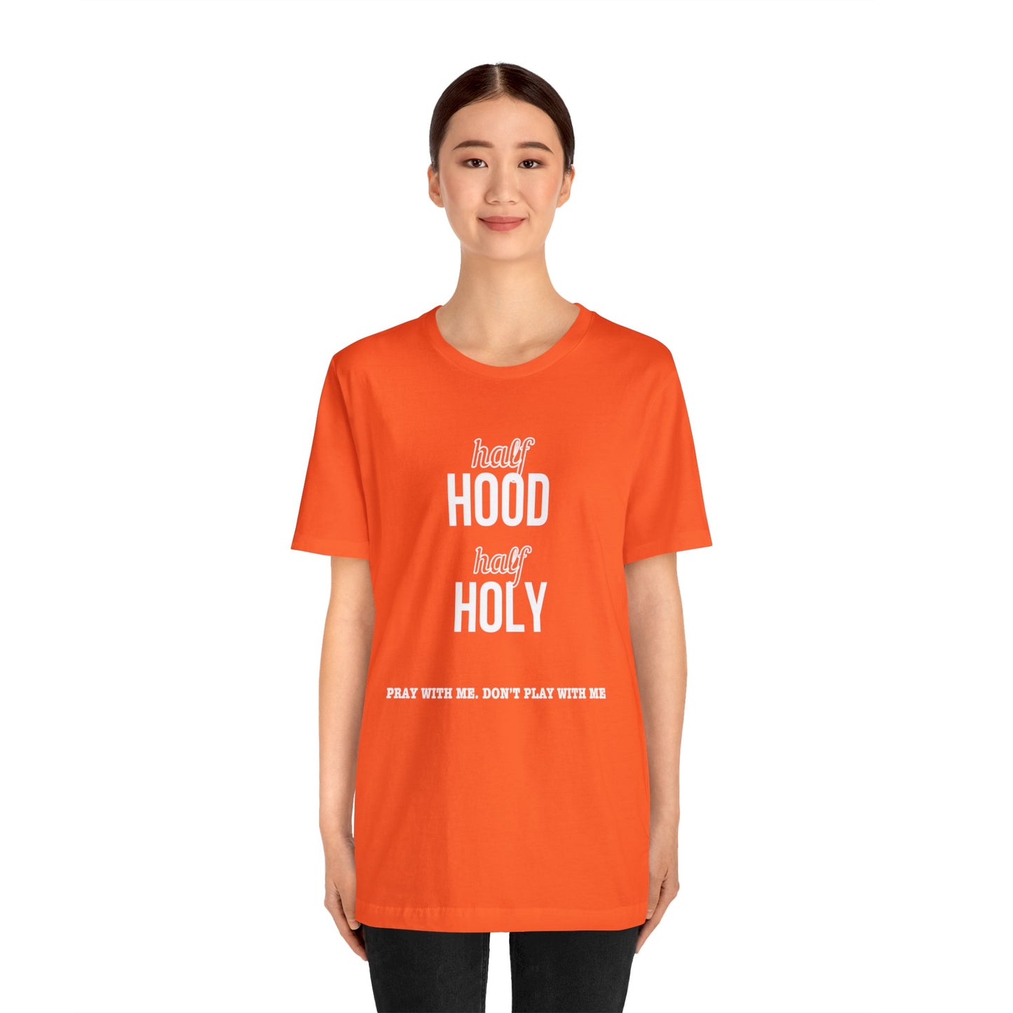 Half Hood Half Holy Short Sleeve Tee