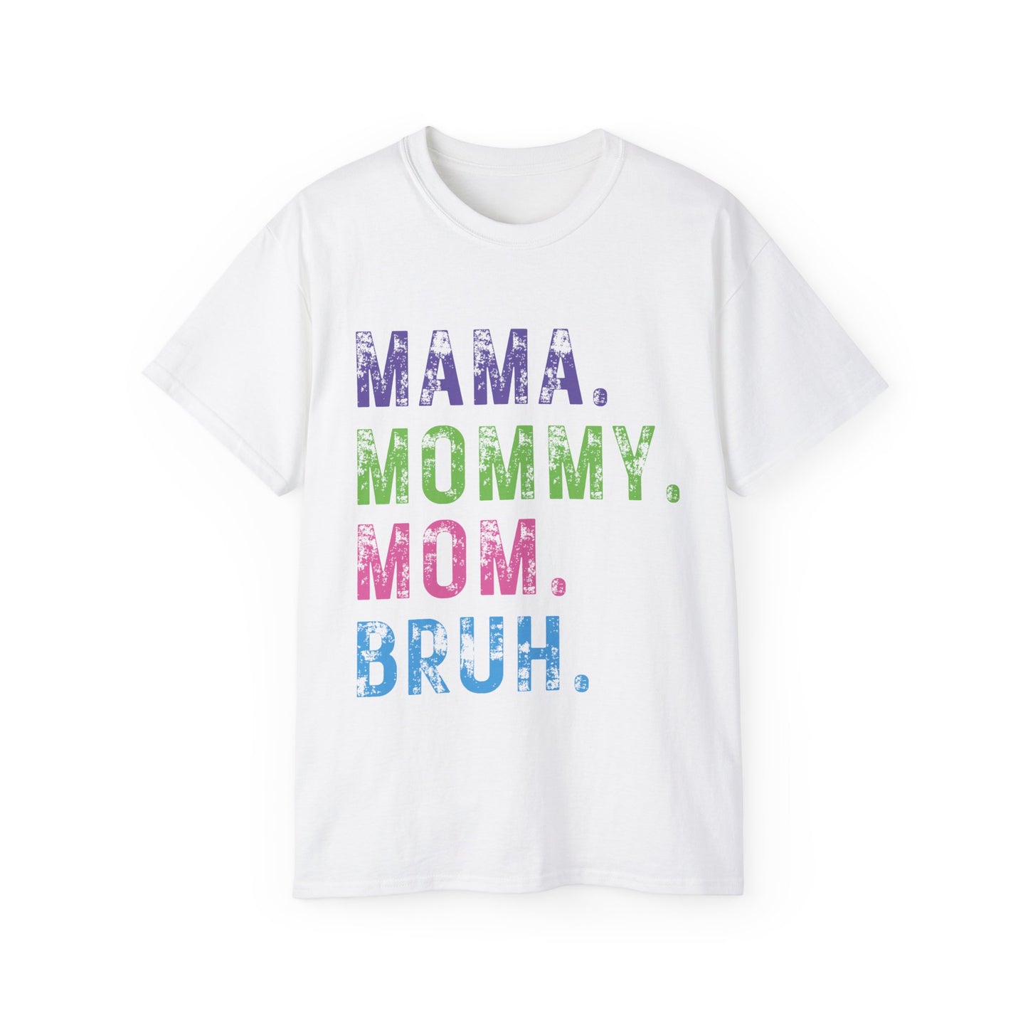 MAMA Ultra Cotton Tee