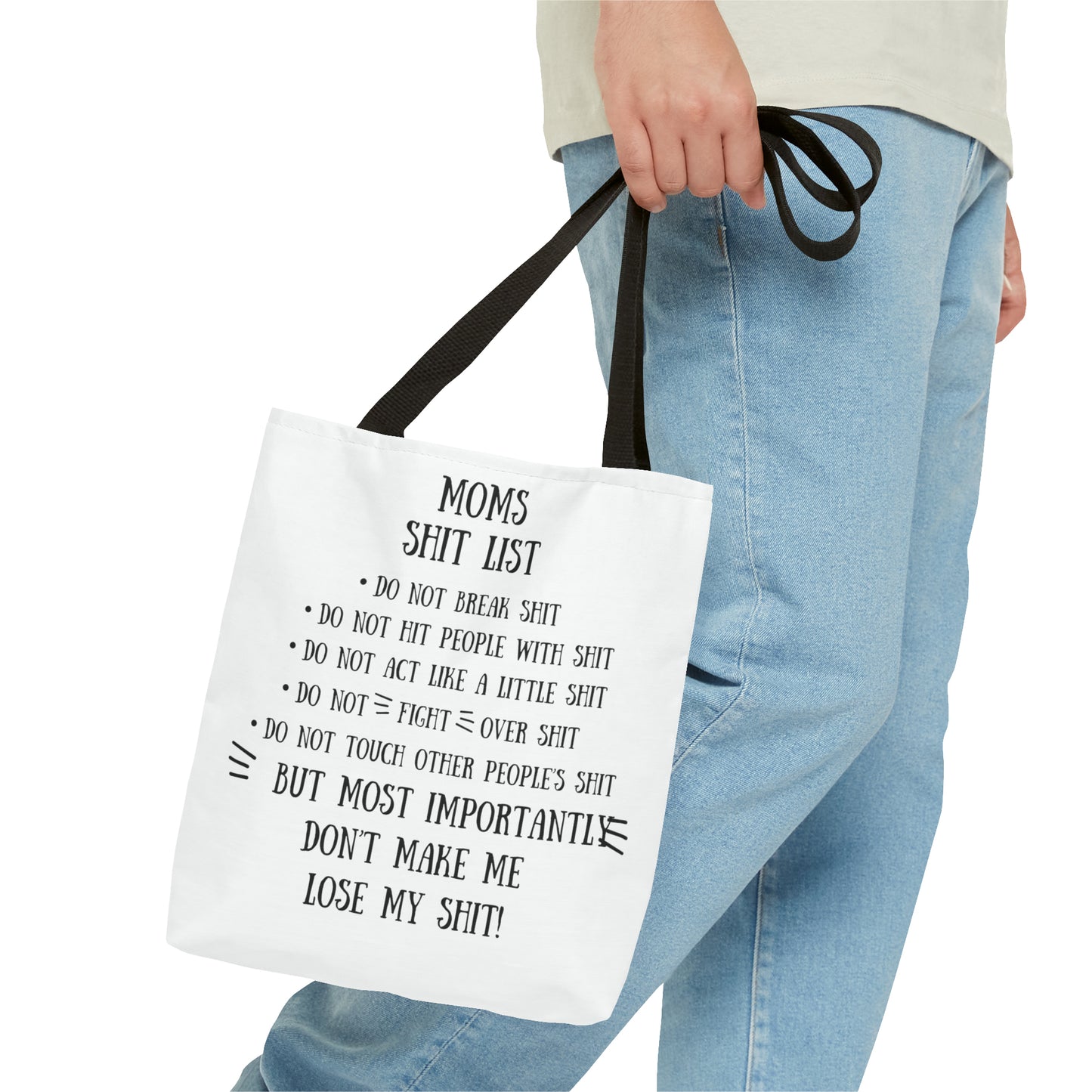 Mom's Shit List Tote Bag
