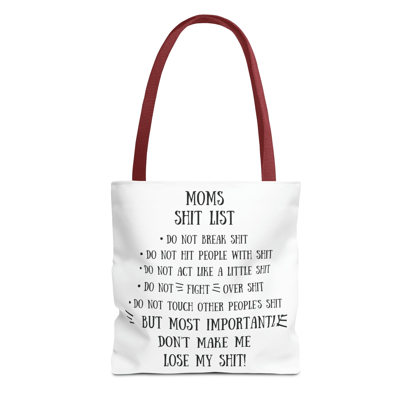 Mom's Shit List Tote Bag