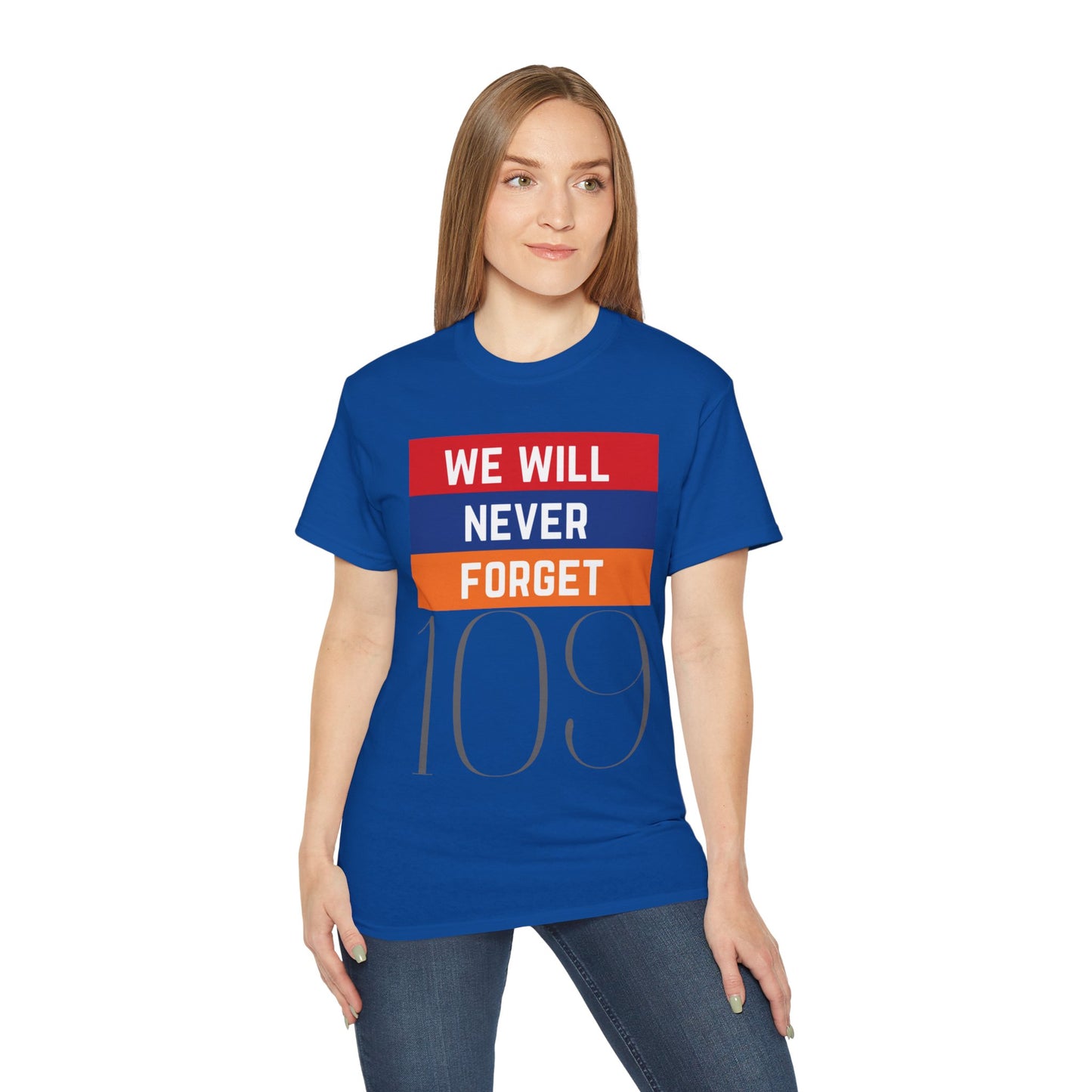 Never Forget Ultra Cotton Tee