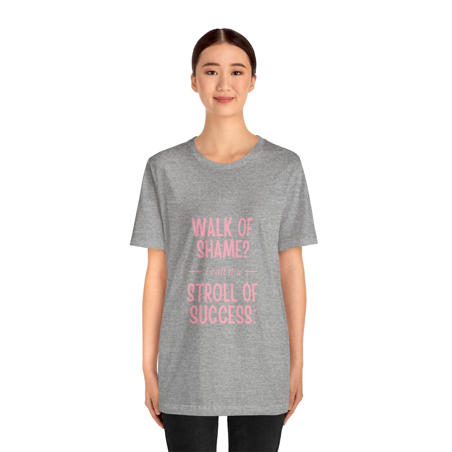 Stroll Of Success Jersey Short Sleeve Tee