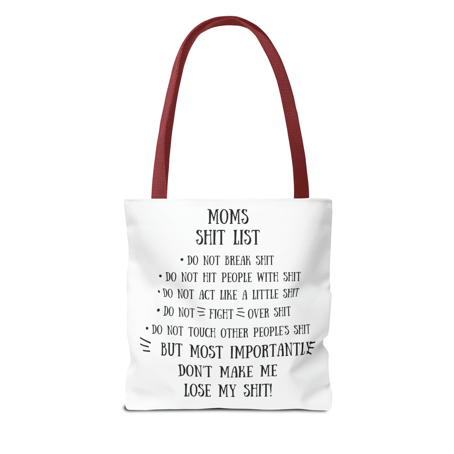 Mom's Shit List Tote Bag