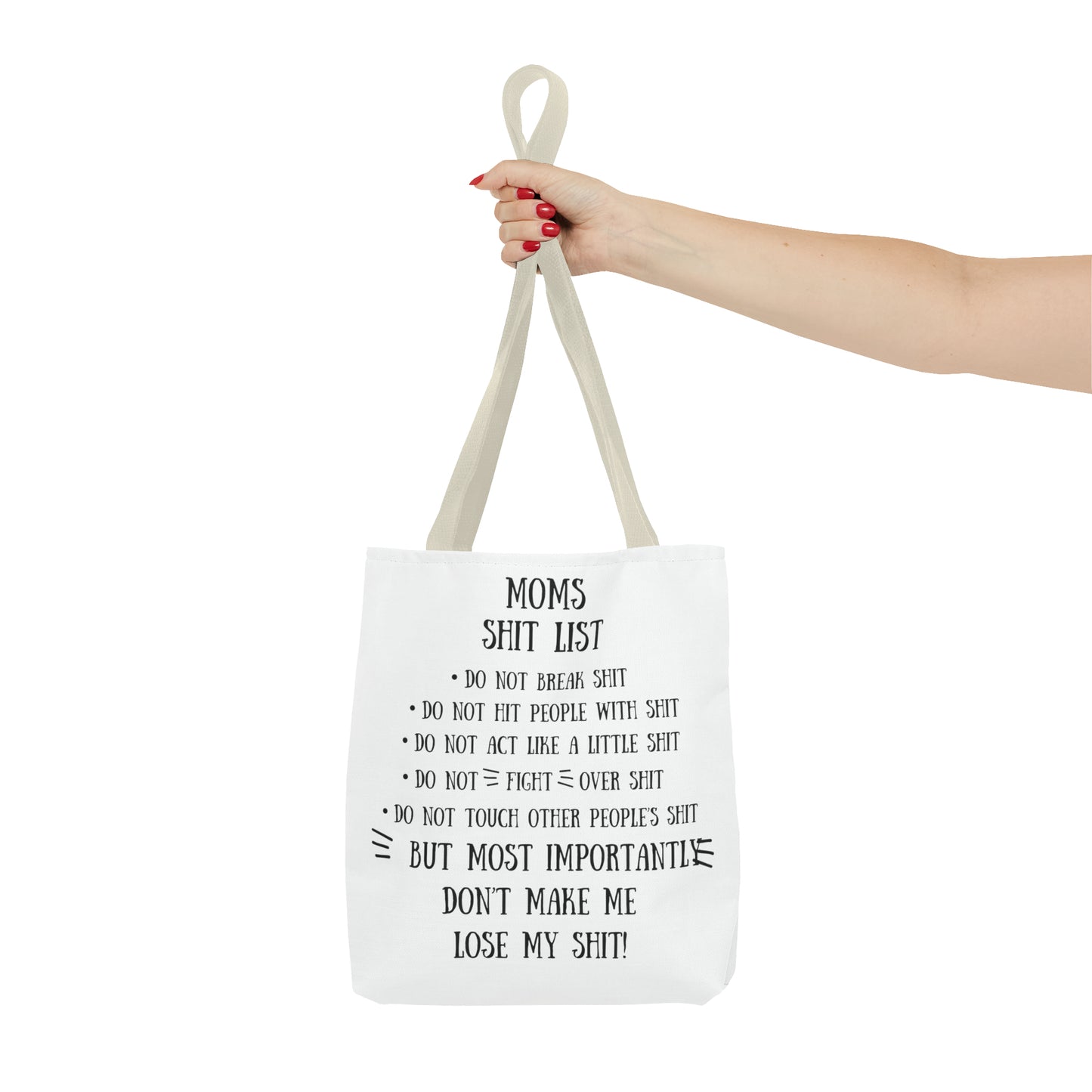 Mom's Shit List Tote Bag