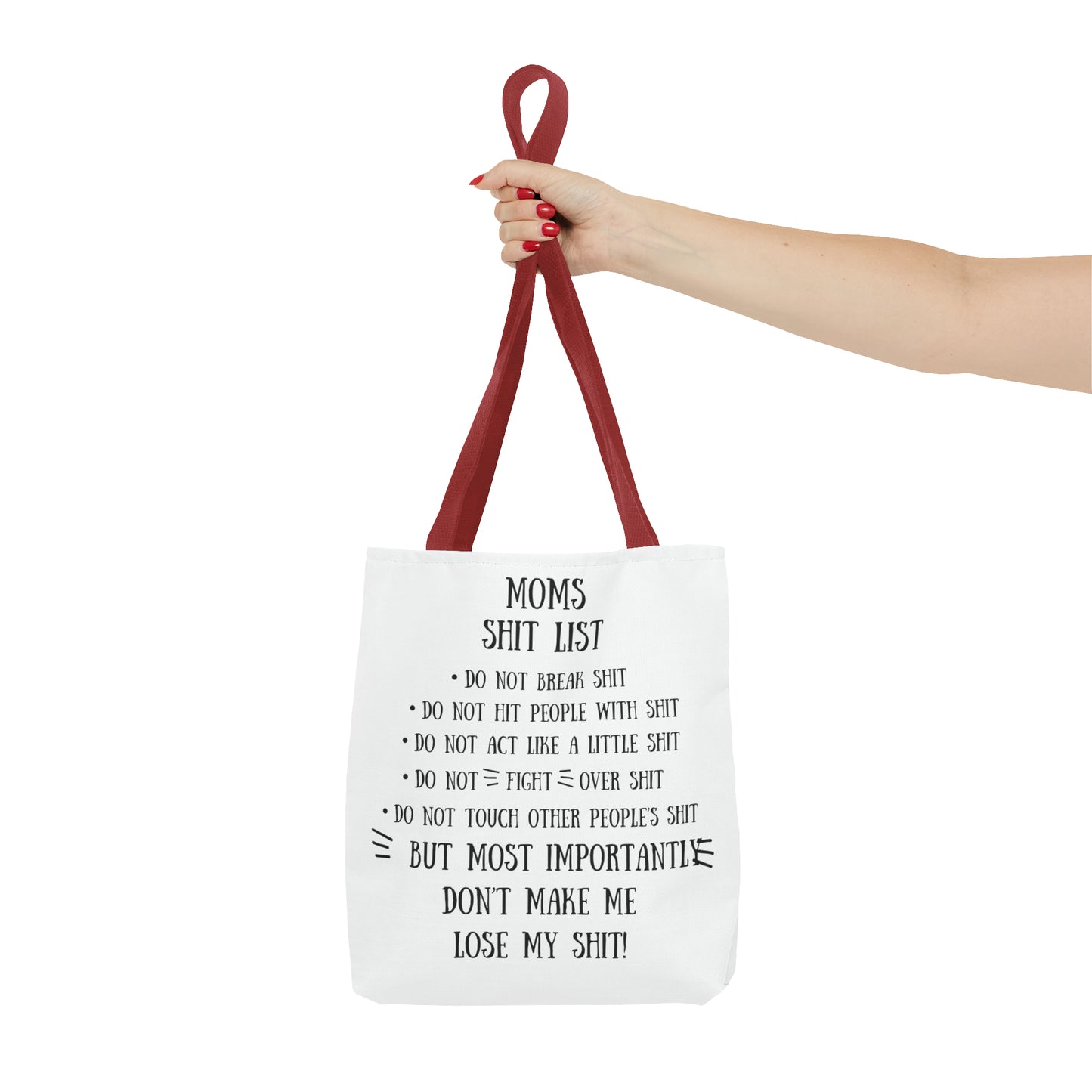 Mom's Shit List Tote Bag