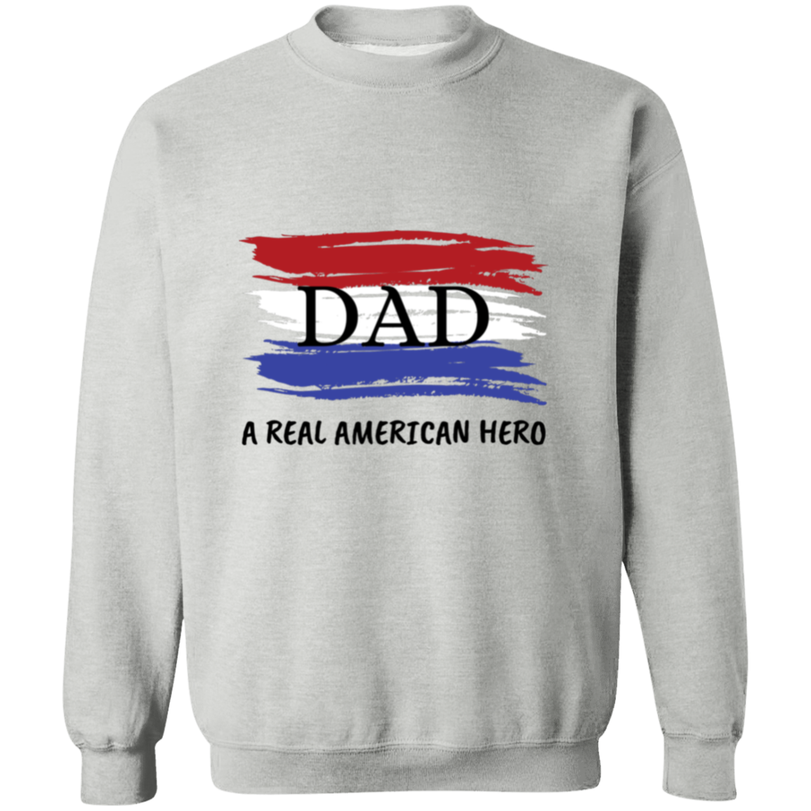 Dad Hero Pullover Sweatshirt