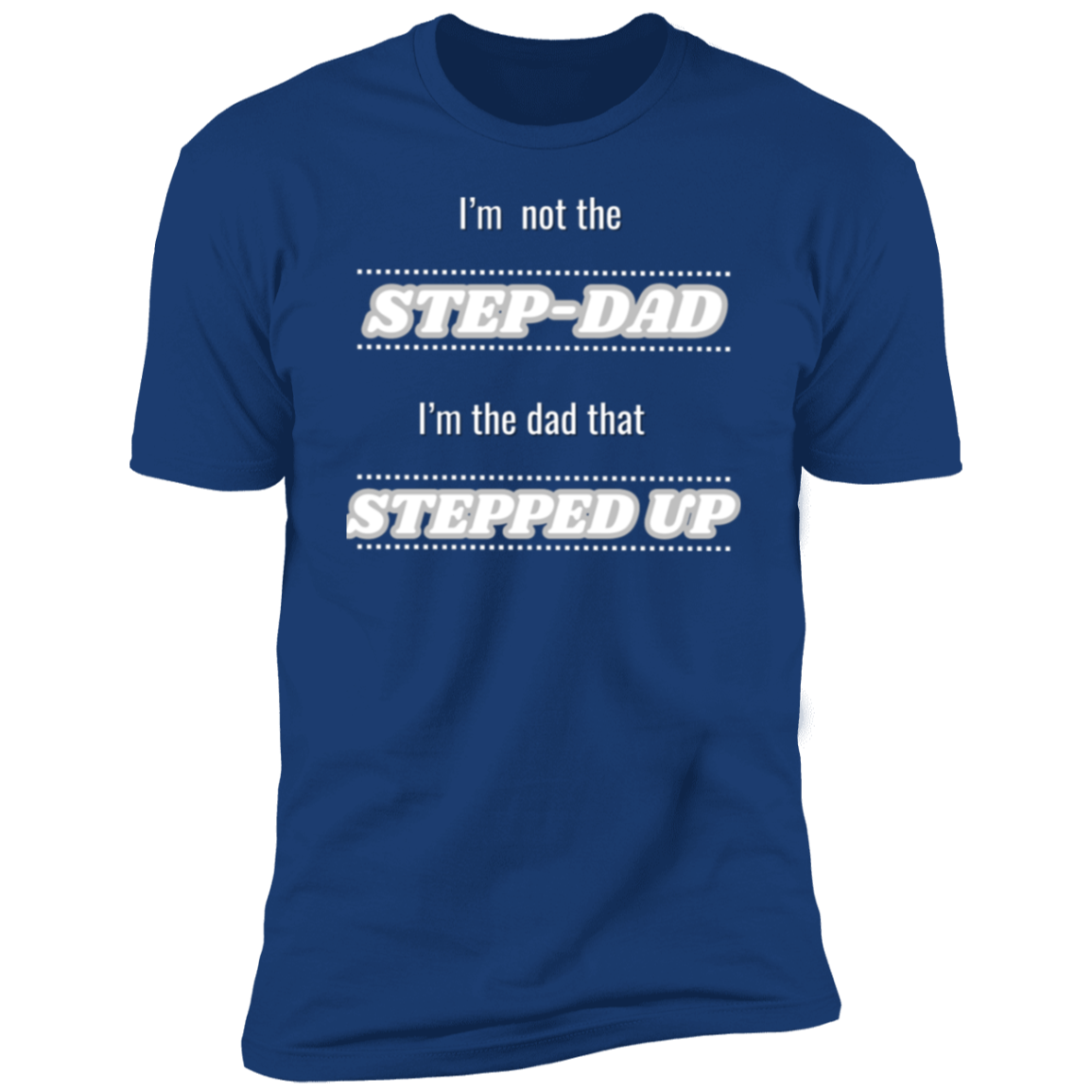 Step-Dad Short Sleeve T-Shirt