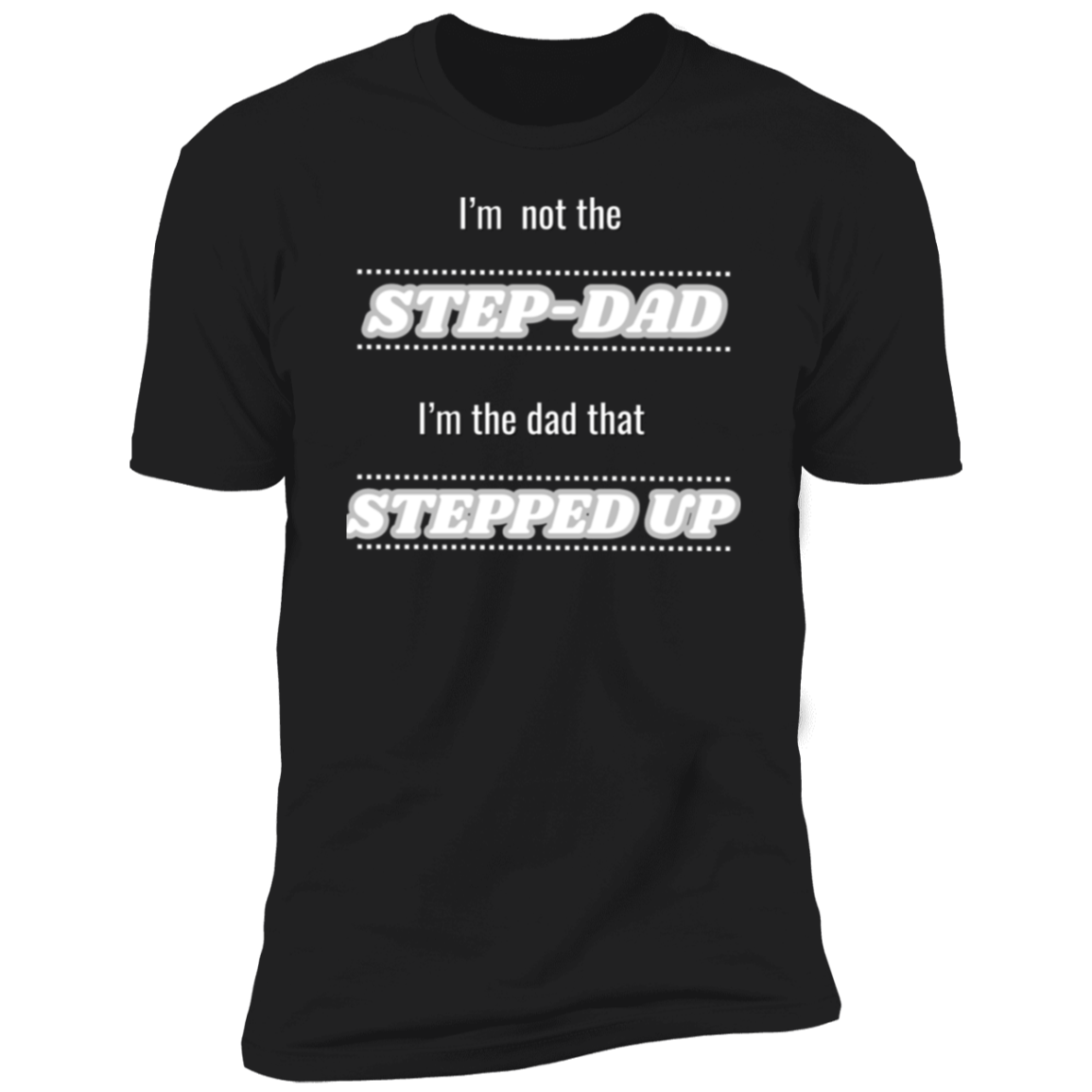 Step-Dad Short Sleeve T-Shirt