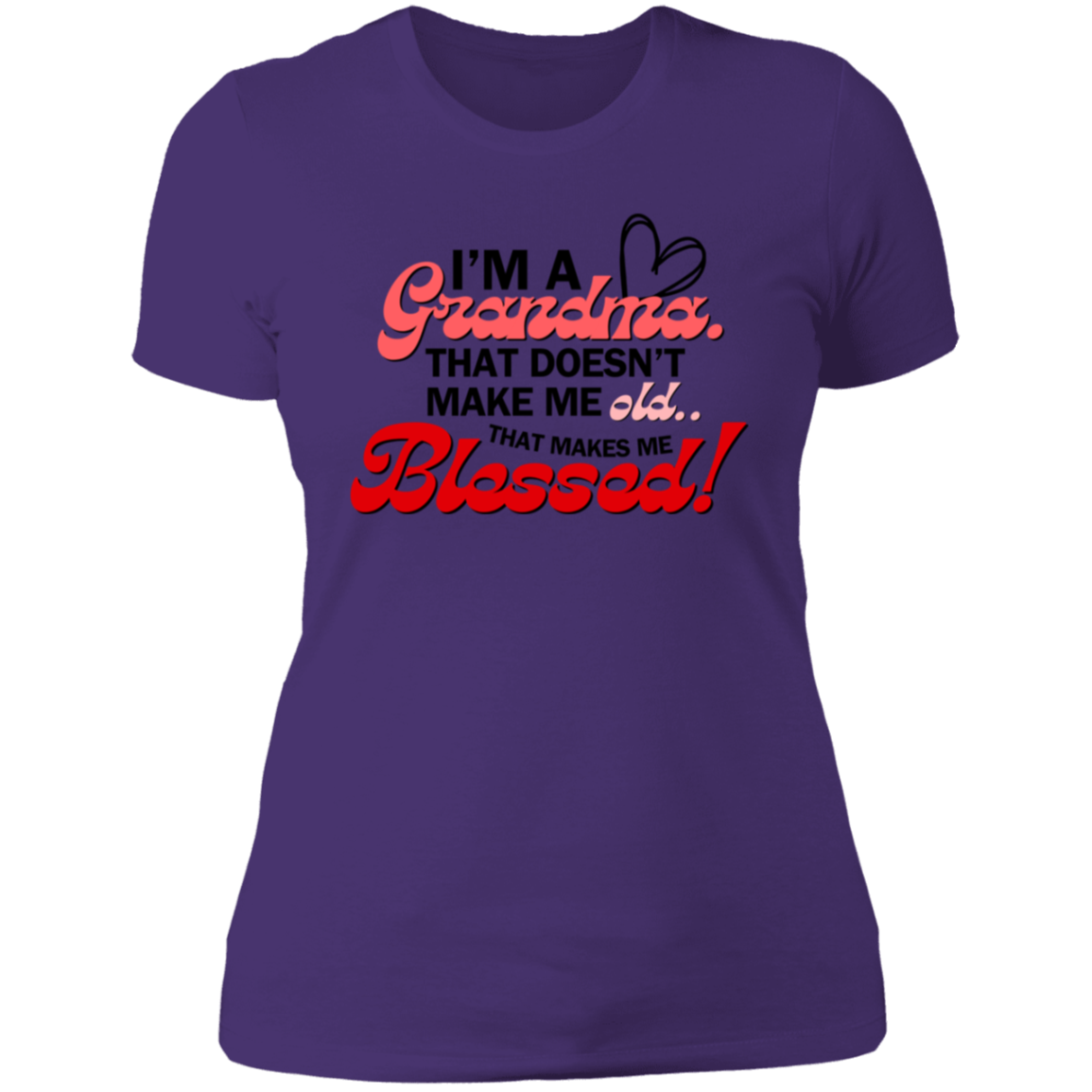 I'm A Grandma Ladies' Boyfriend T-Shirt