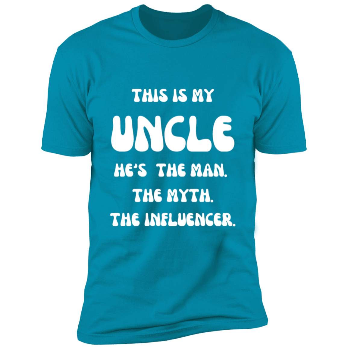 This is My Uncle Short Sleeve T-Shirt