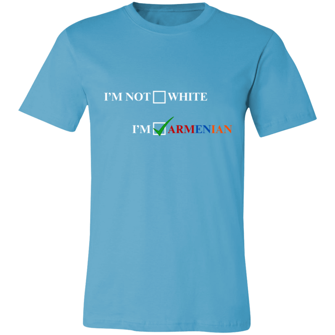 I'm Armenian Short-Sleeve T-Shirt
