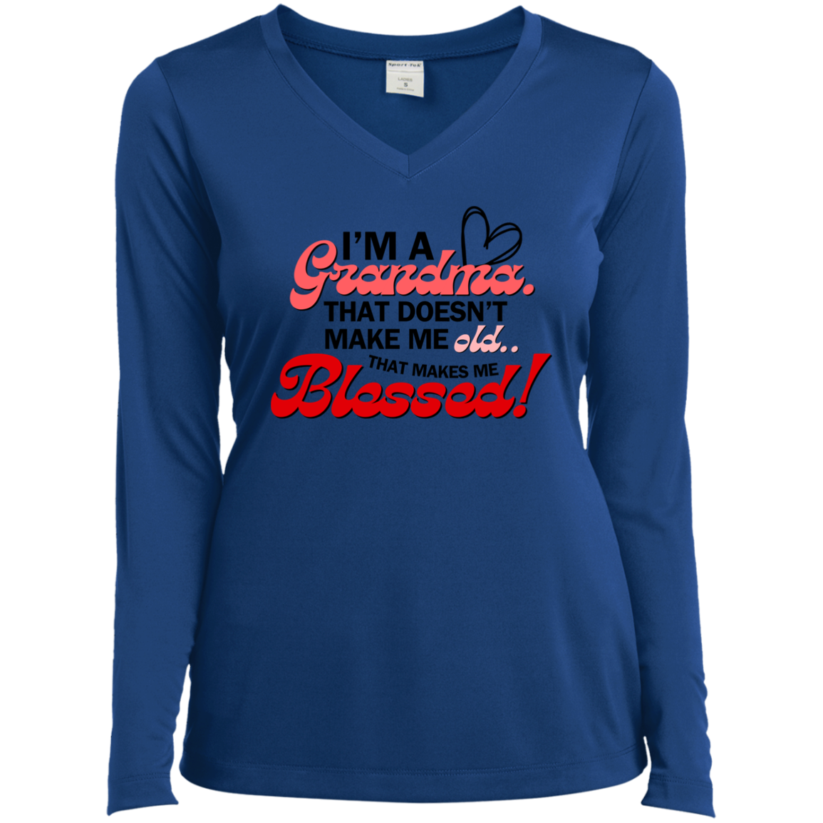 I'm A Grandma Long Sleeve Performance V-Neck Tee