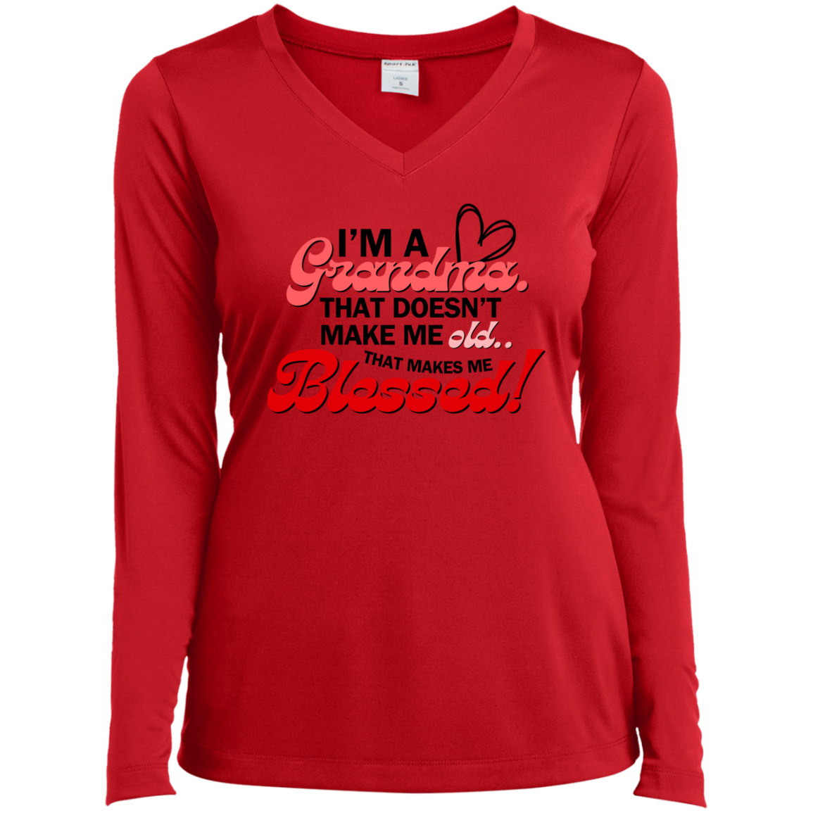 I'm A Grandma Long Sleeve Performance V-Neck Tee