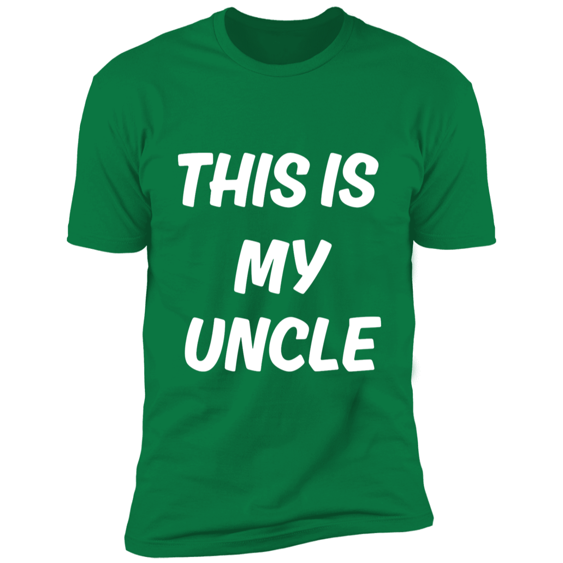 My Uncle Short Sleeve T-Shirt