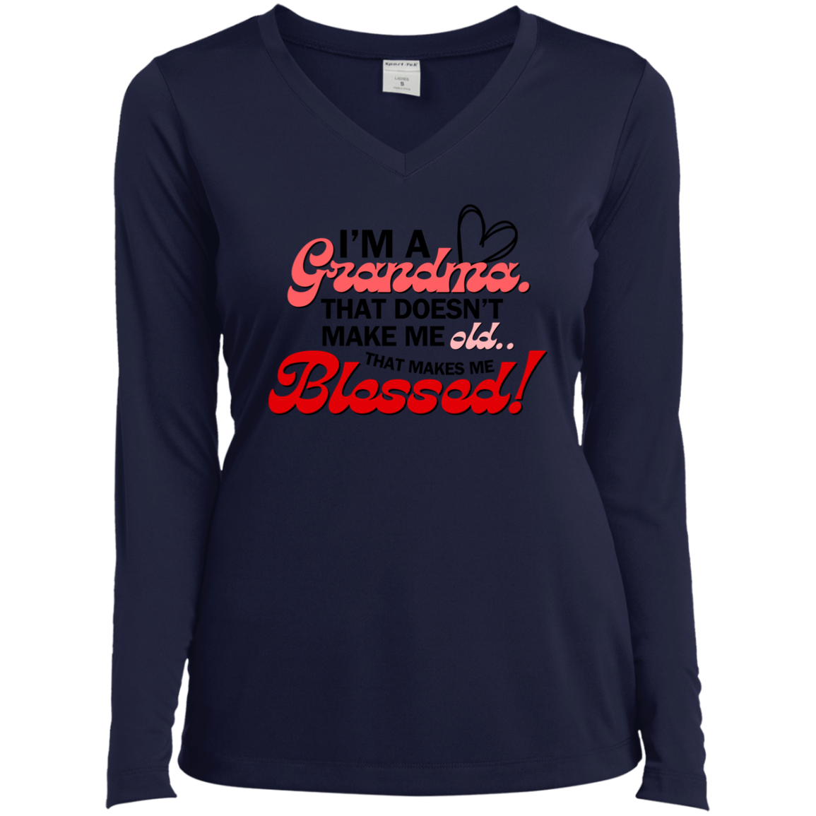 I'm A Grandma Long Sleeve Performance V-Neck Tee