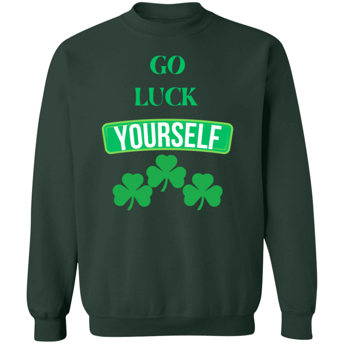 Go Luck Pullover Sweatshirt