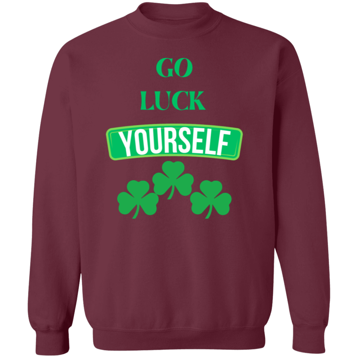 Go Luck Pullover Sweatshirt