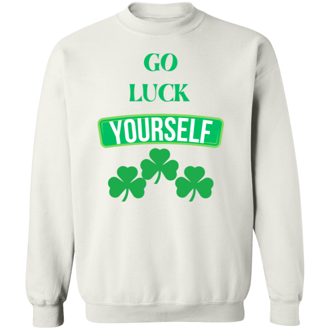 Go Luck Pullover Sweatshirt