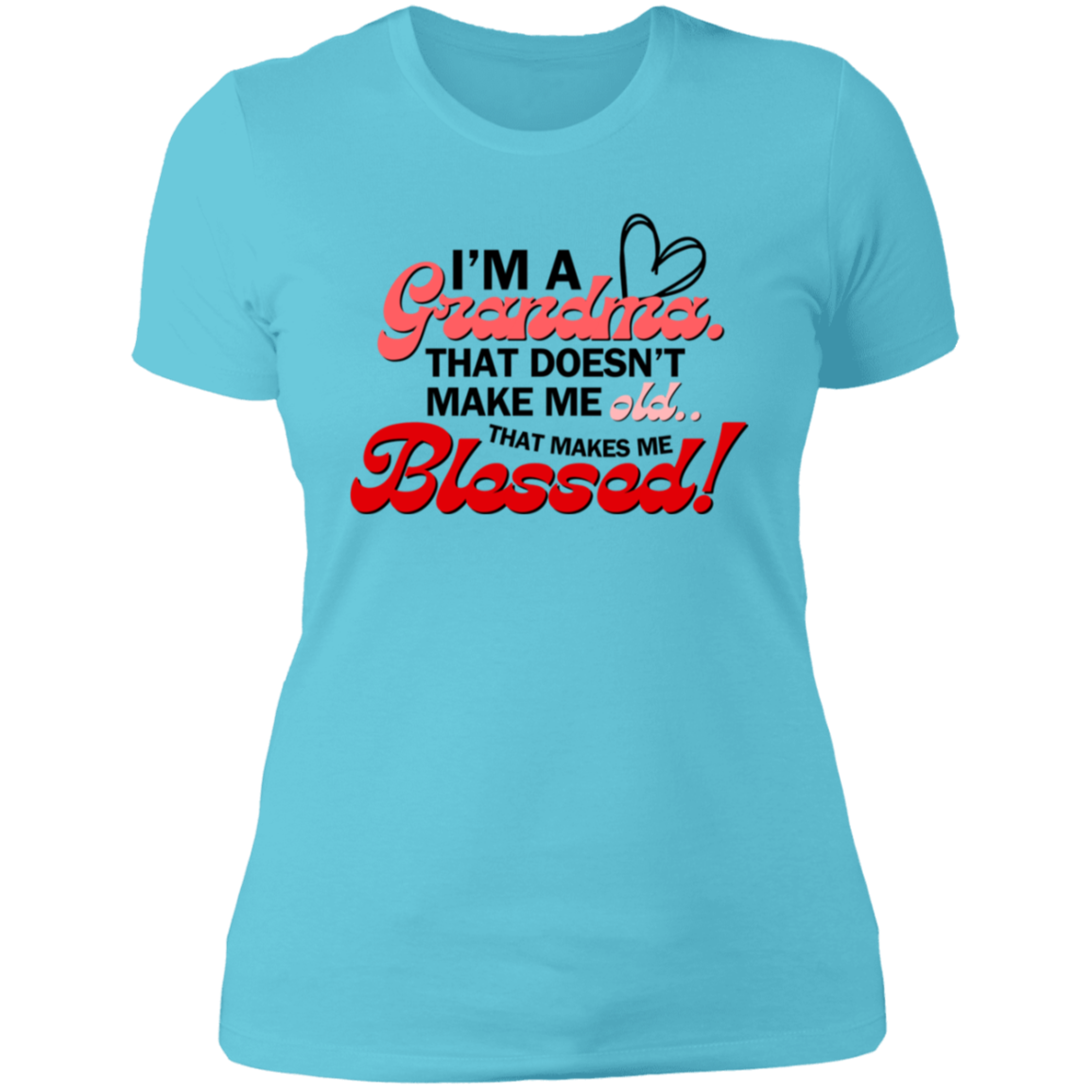 I'm A Grandma Ladies' Boyfriend T-Shirt
