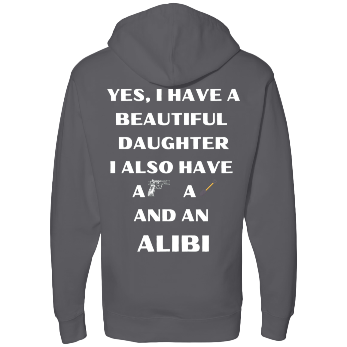 One Beautiful Daughter Hooded Sweatshirt