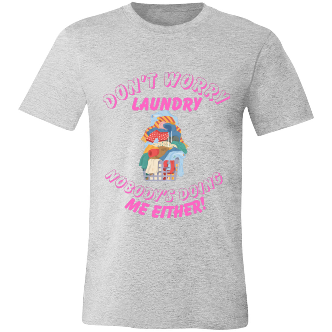 Don't Worry Laundry Short-Sleeve T-Shirt
