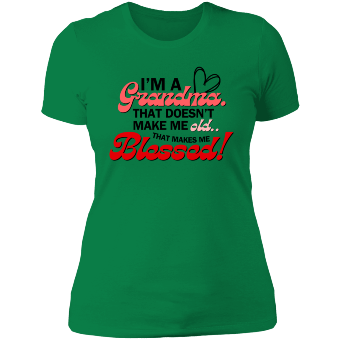 I'm A Grandma Ladies' Boyfriend T-Shirt
