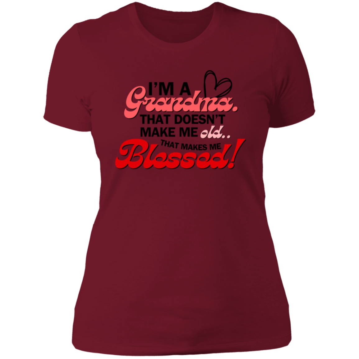 I'm A Grandma Ladies' Boyfriend T-Shirt