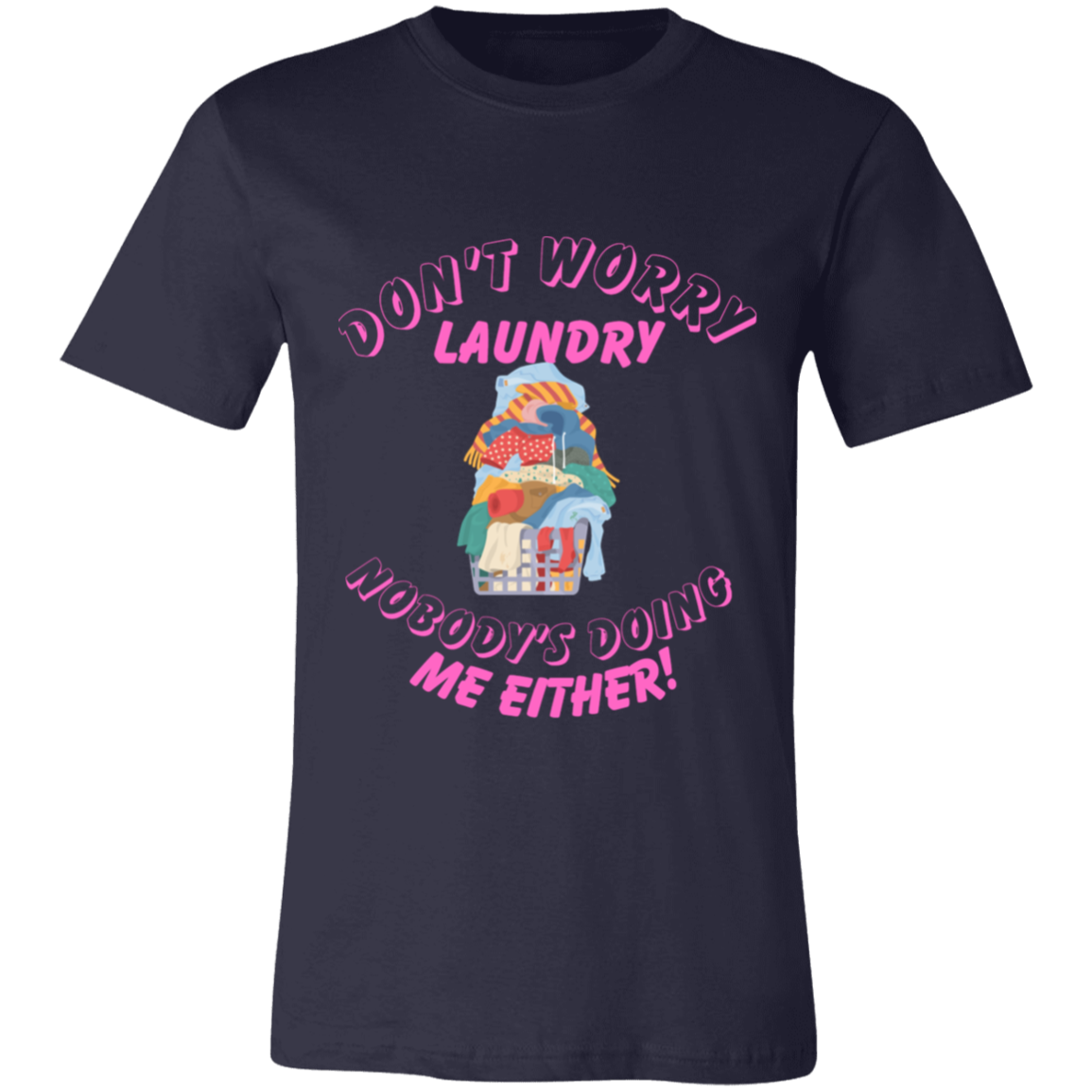 Don't Worry Laundry Short-Sleeve T-Shirt