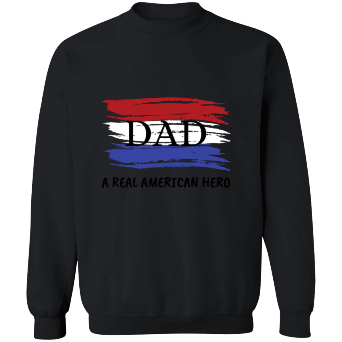 Dad Hero Pullover Sweatshirt