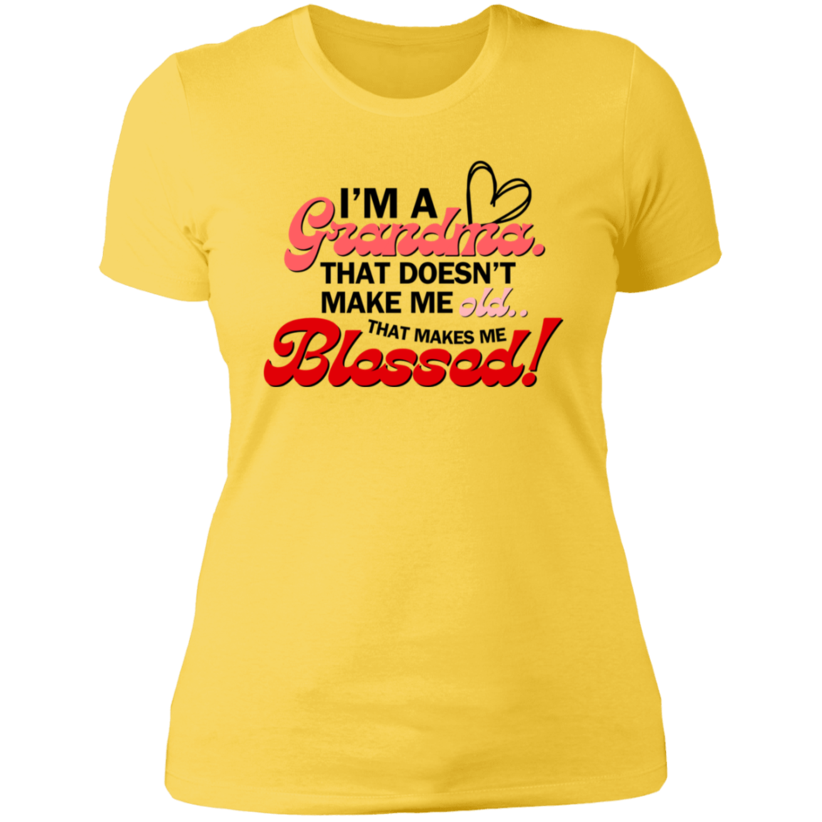I'm A Grandma Ladies' Boyfriend T-Shirt
