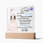 To My Daughter - Acrylic Plaque