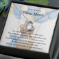 To An Amazing New Mom Forever Love Necklace