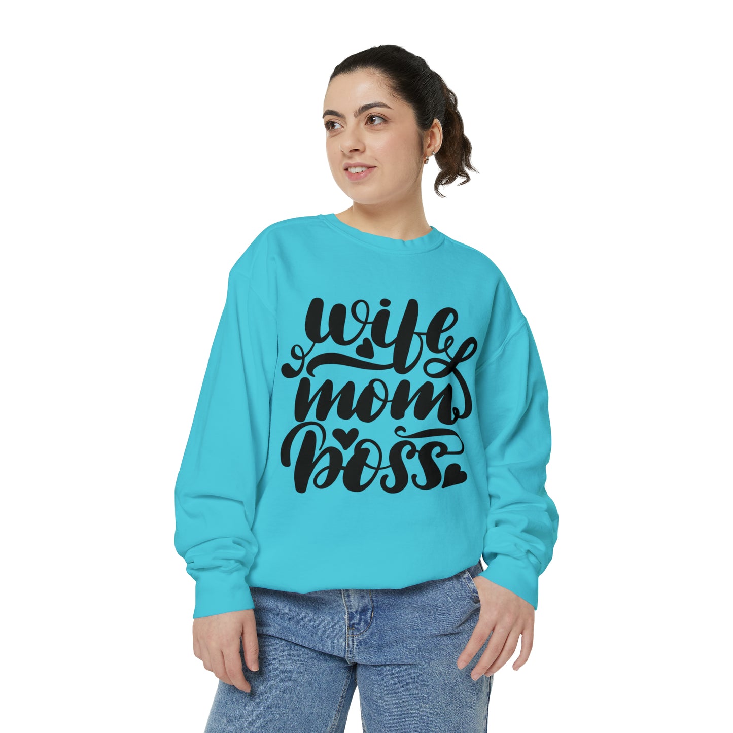 Wife, Mom, Boss  Sweatshirt