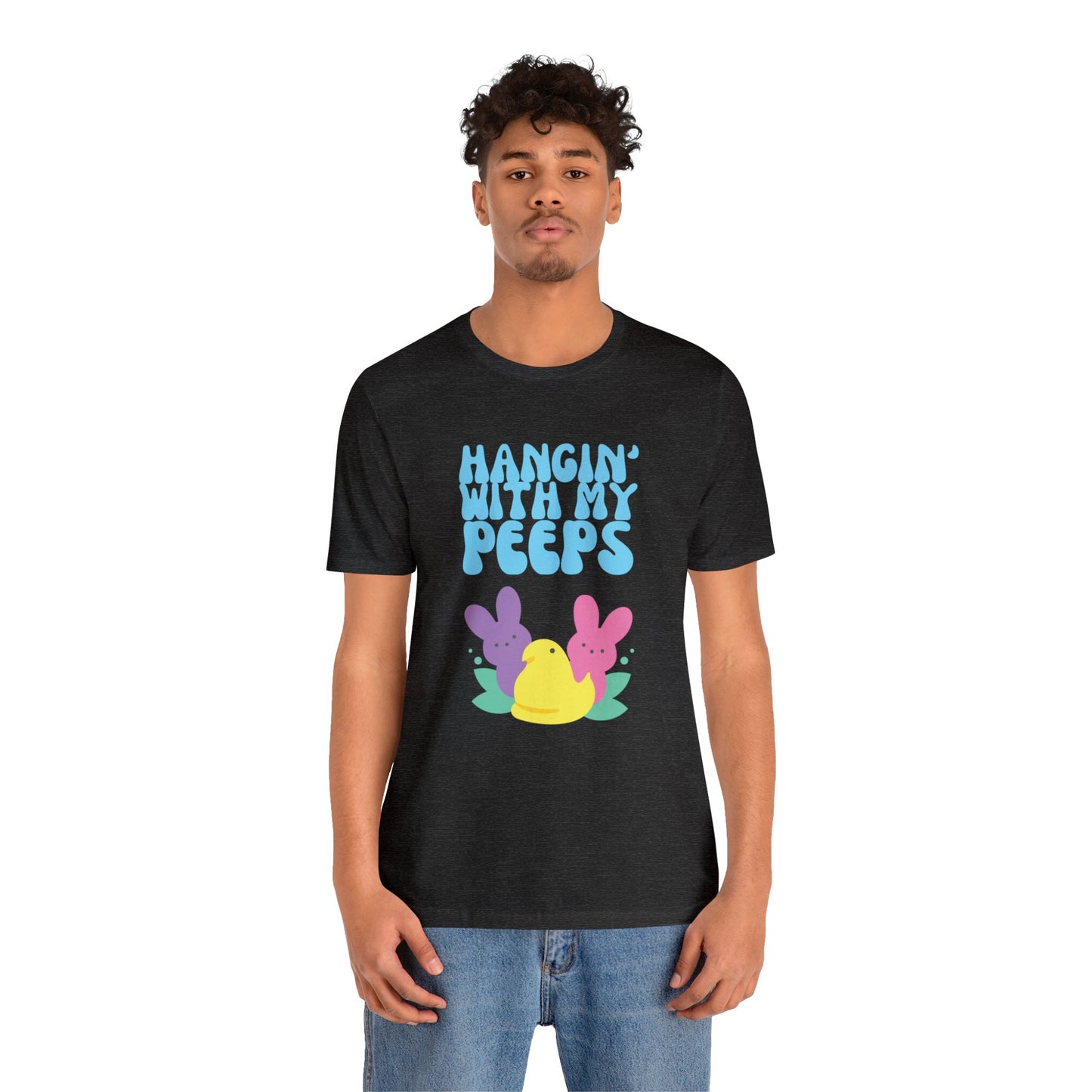Hanging with My Peeps Jersey Short Sleeve Tee