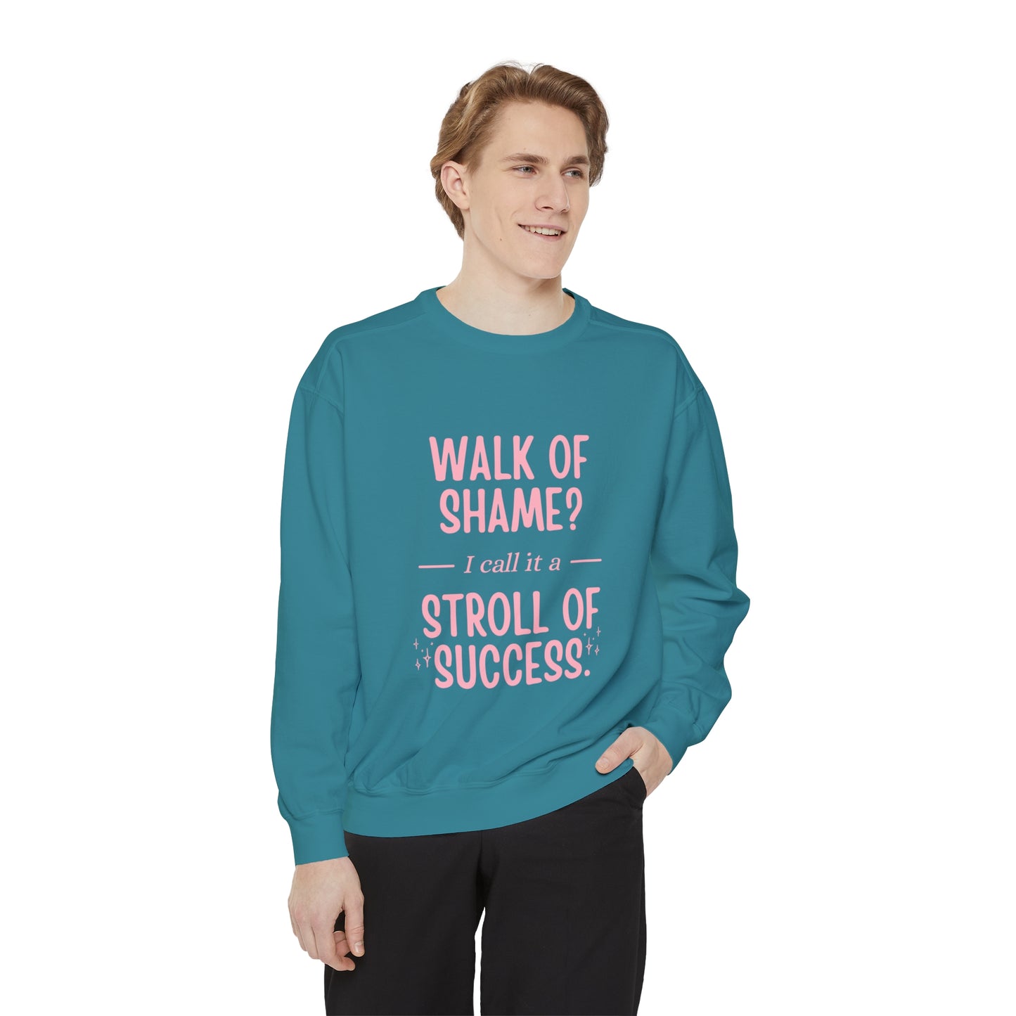 Stroll Of Success Sweatshirt