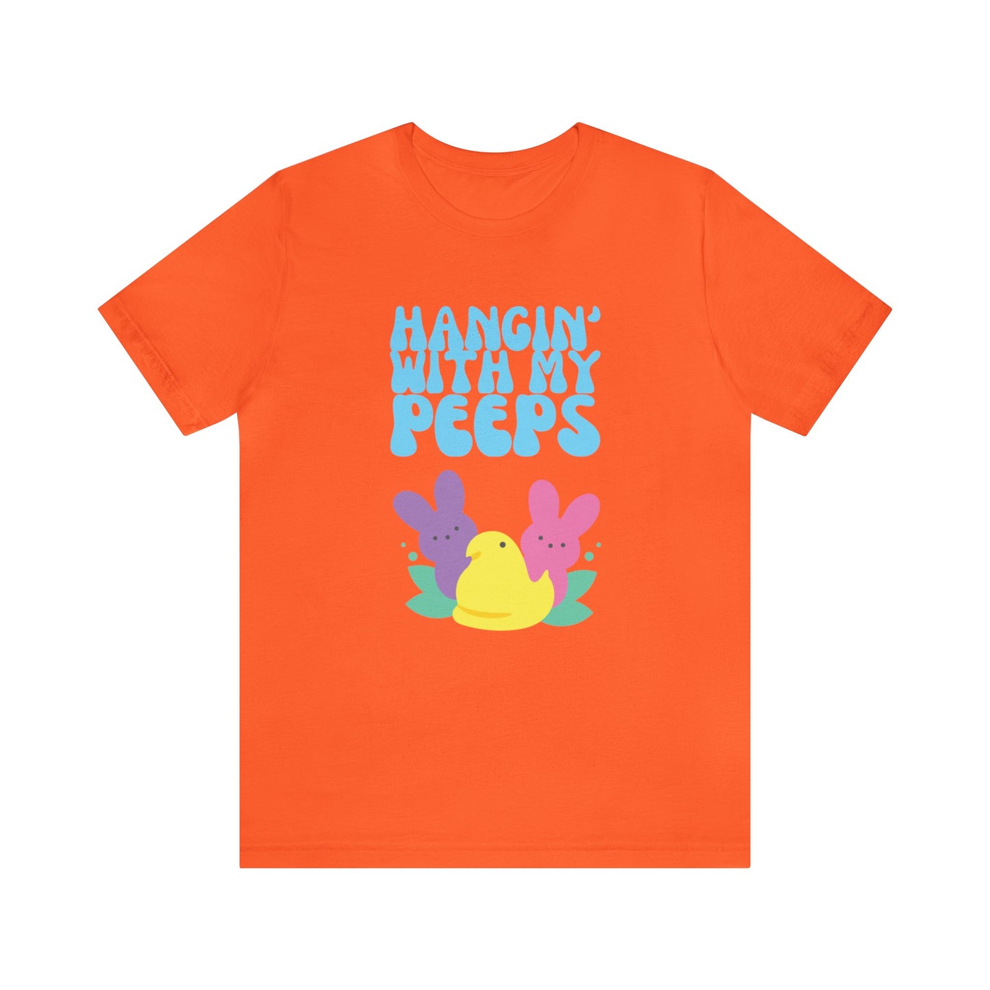 Hanging with My Peeps Jersey Short Sleeve Tee