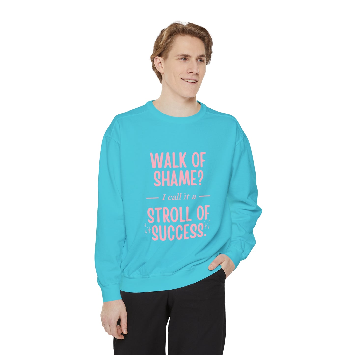 Stroll Of Success Sweatshirt