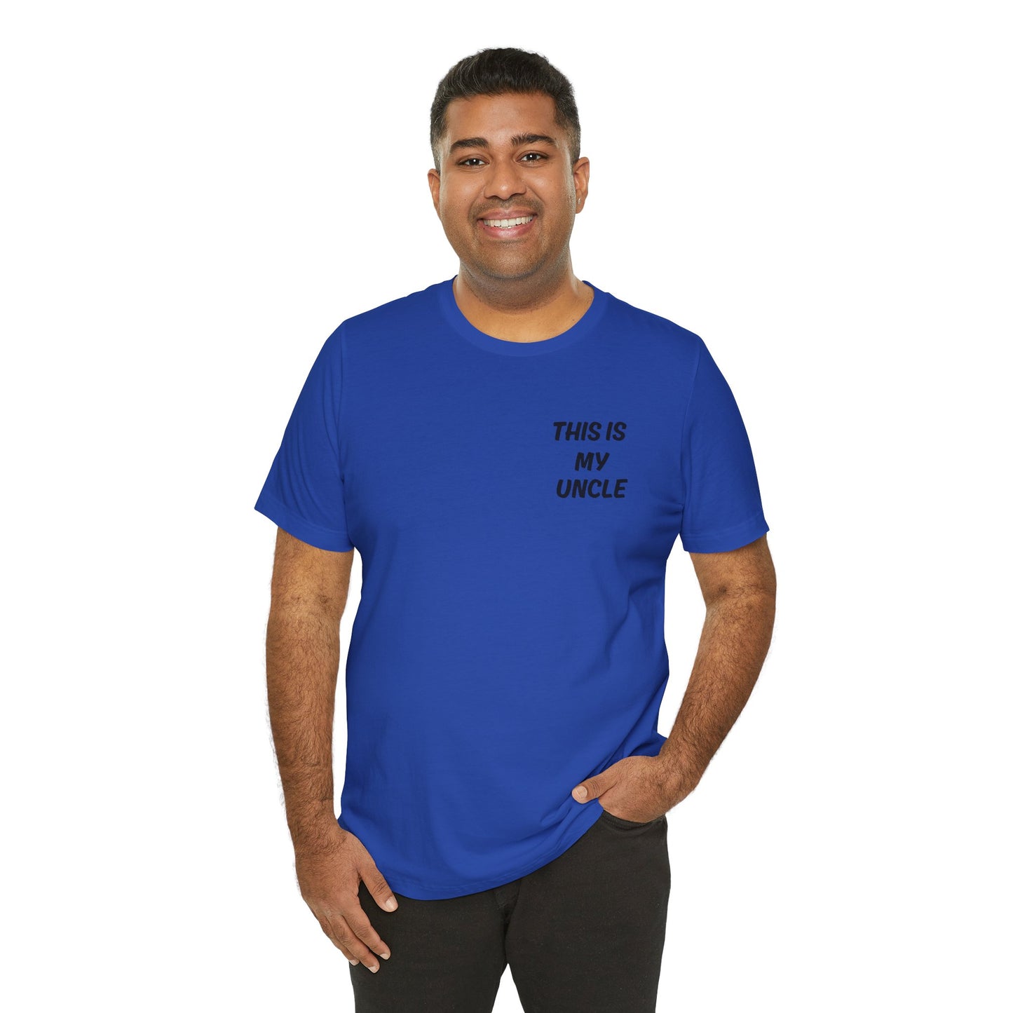 This Is My Uncle Short Sleeve Tee