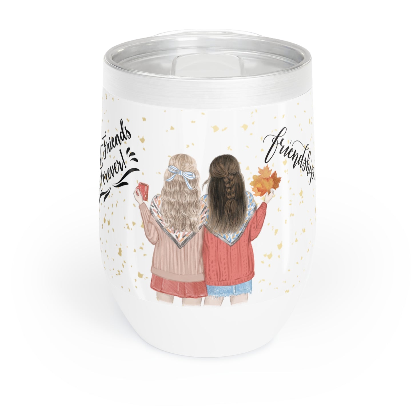 Best Friend's Chill Wine Tumbler