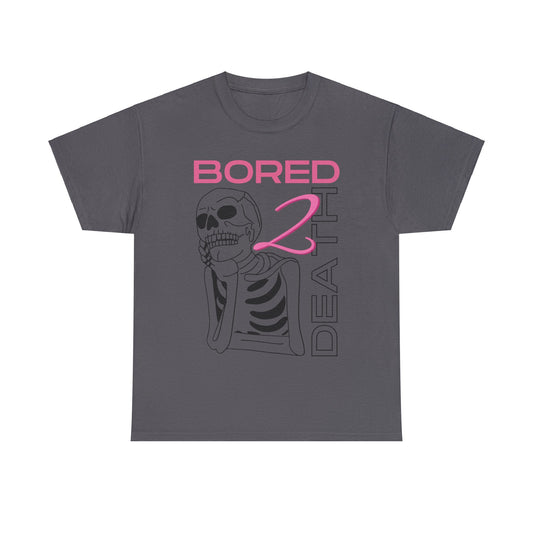 Bored To Death Cotton Tee