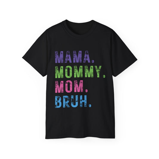 MAMA Ultra Cotton Tee