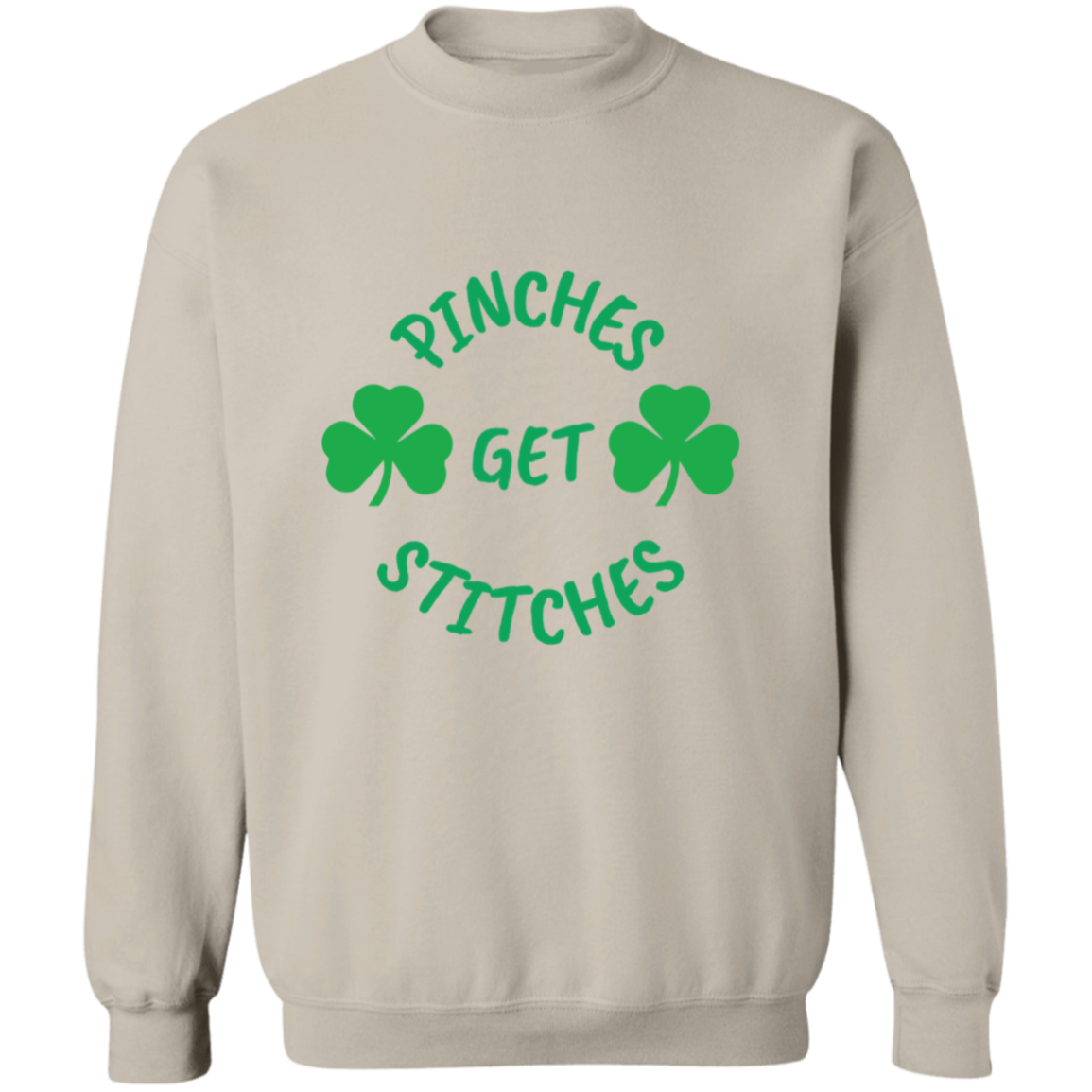 Pinches Get Stitches Crewneck Pullover Sweatshirt