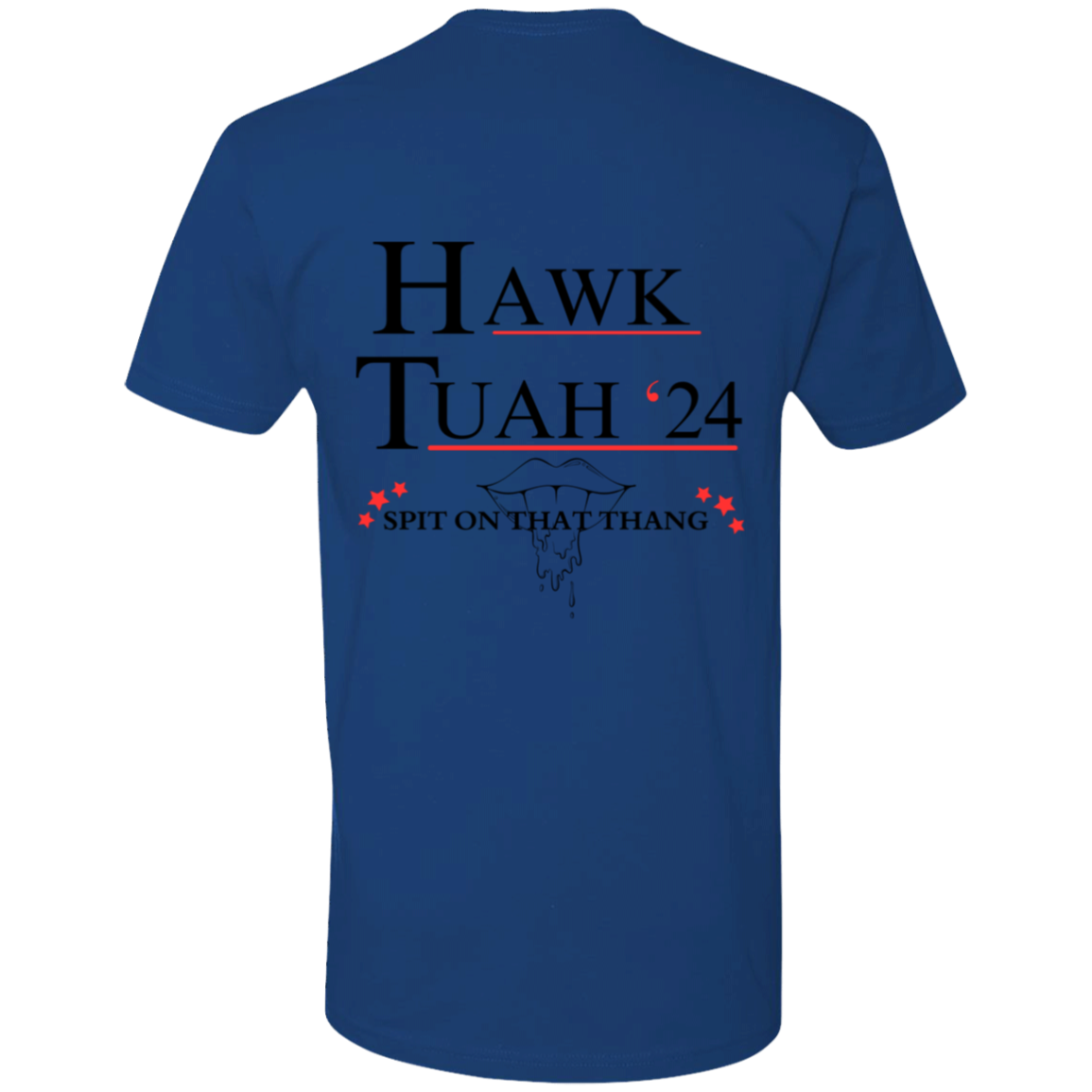 Hawk Tuah 24 Premium Short Sleeve T-Shirt