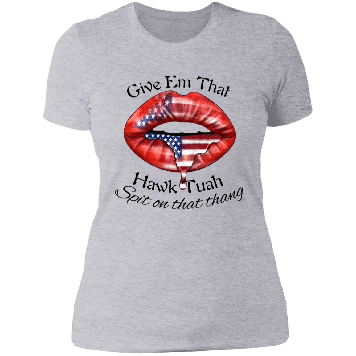 Hawk Tuah  Ladies' Boyfriend T-Shirt