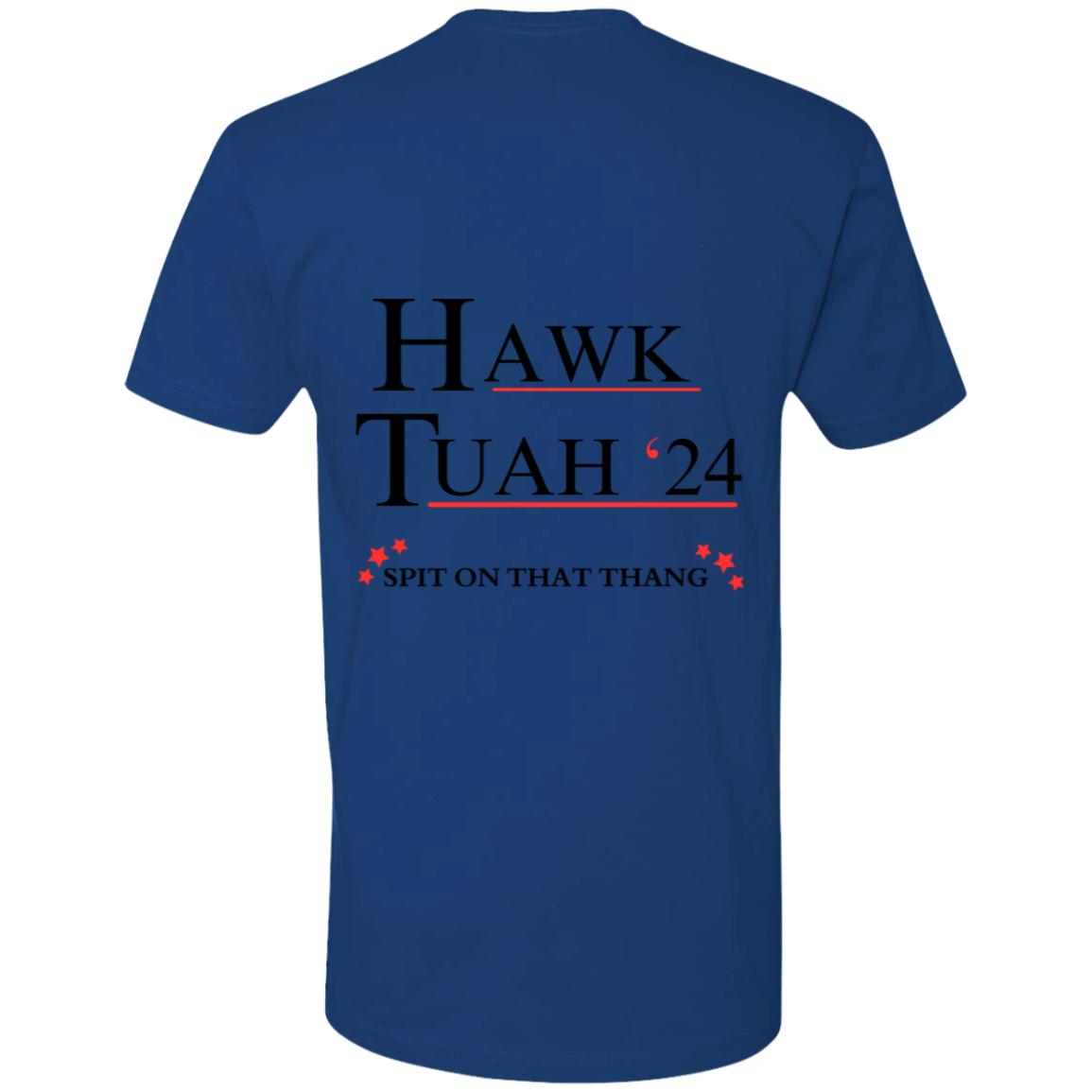 Hawk Tuah 24 Premium Short Sleeve T-Shirt